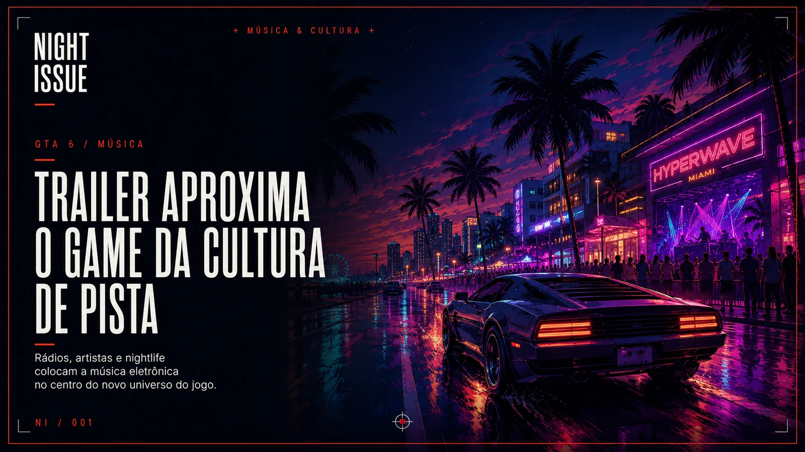 Arte editorial NIGHT ISSUE inspirada em cidade litorânea neon, vida noturna, carros e cultura de pista