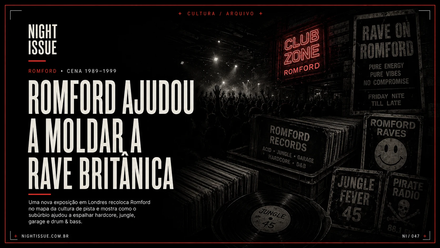 Arte editorial NIGHT ISSUE sobre a cena rave de Romford nos anos 1990